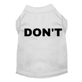 DON'T (Color: White, size: medium)