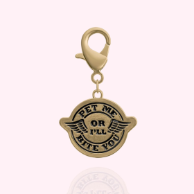 "Pet Me or I'll Bite You" Dog Collar Charm (Color: Gold)